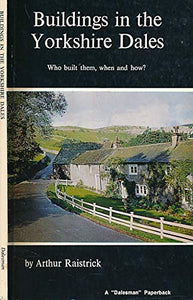 Buildings in the Yorkshire Dales 