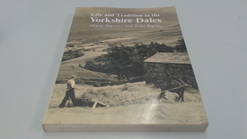 Life and Tradition in the Yorkshire Dales