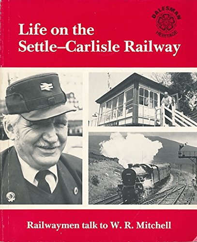Life on the Settle-Carlisle Railway