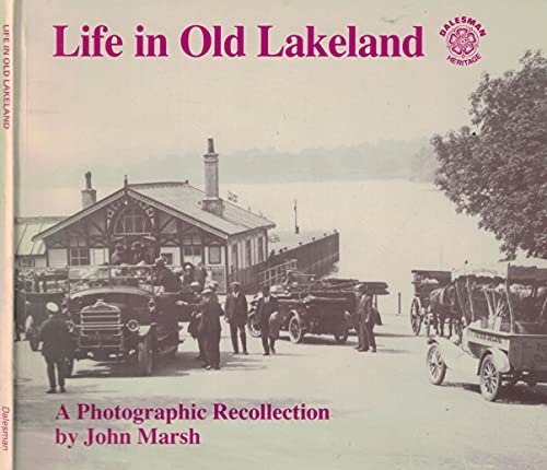 Life in Old Lakeland