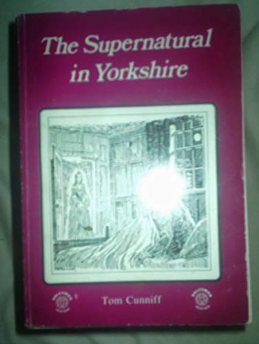 The Supernatural in Yorkshire