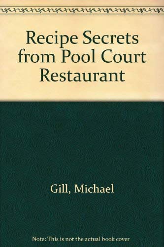 Recipe Secrets from Pool Court Restaurant