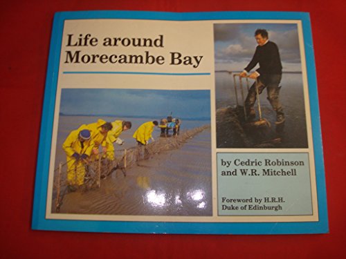 Life Around Morecambe Bay