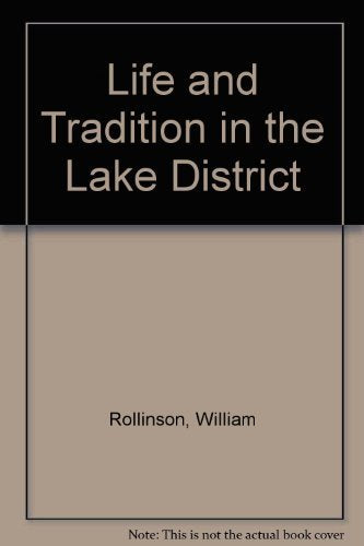 Life and Tradition in the Lake District