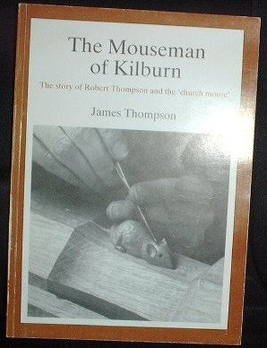 Mouseman of Kilburn