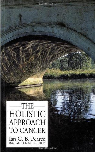 The Holistic Approach To Cancer