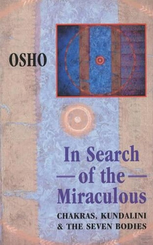 In Search of the Miraculous