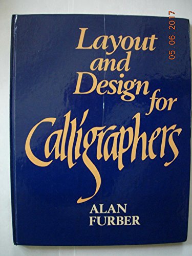 Layout and Design for Calligraphers