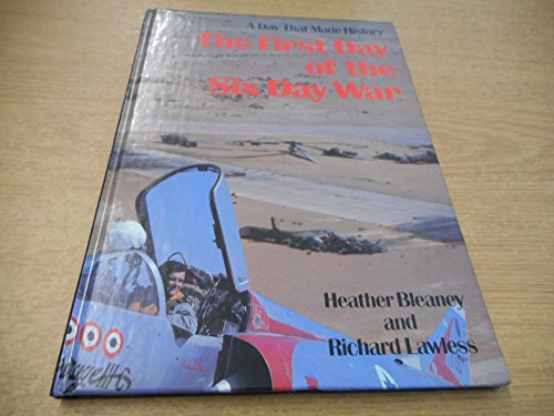 The FIRST DAY OF THE SIX DAY WAR