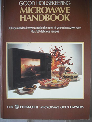 Good Housekeeping Microwave Handbook