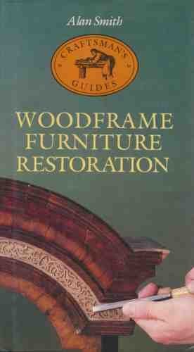 Woodframe Furniture Restoration