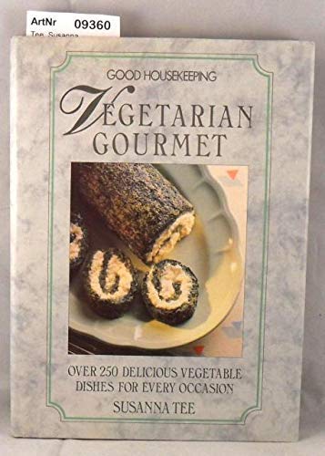 "Good Housekeeping" Vegetarian Gourmet