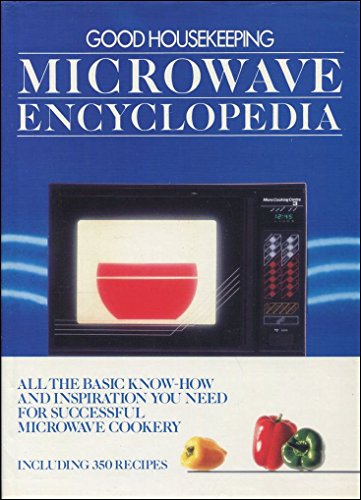 "Good Housekeeping" Microwave Encyclopedia