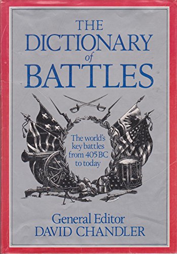 The Dictionary of Battles
