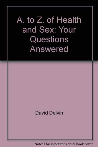 A. to Z. of Health and Sex