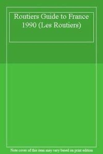 Routiers Guide to France