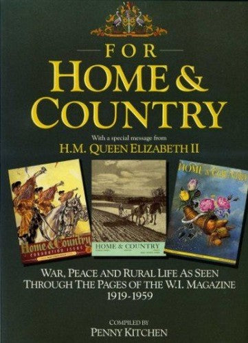 War, Peace and Rural Life as Seen Through the Pages of the W.I. Magazine, 1919-59