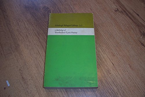 Anthology of Troubadour Lyric Poetry