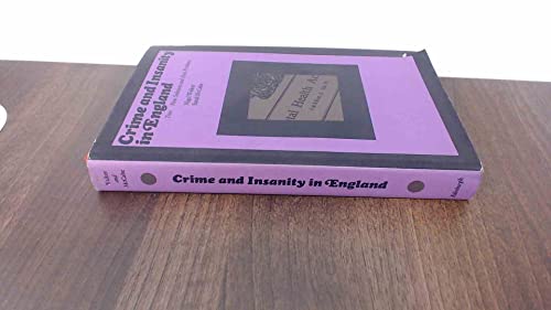 Crime and Insanity in England