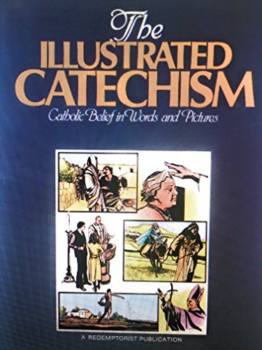 The Illustrated Catechism