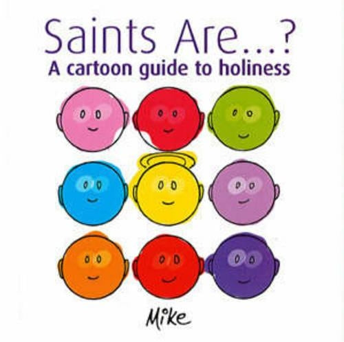 Saints...are...?