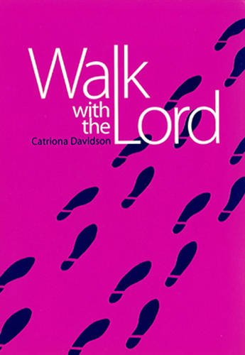Walk with the Lord