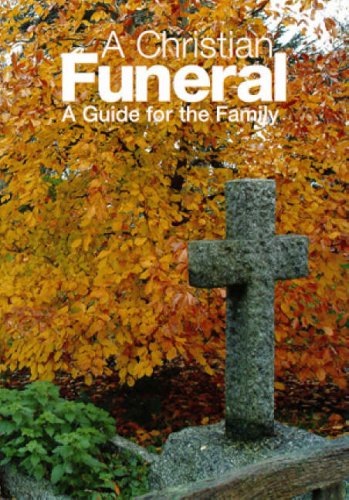 A Christian Funeral