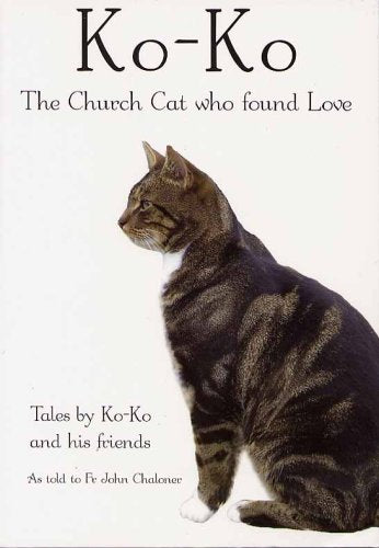 Ko-Ko: The Church Cat Who Found Love