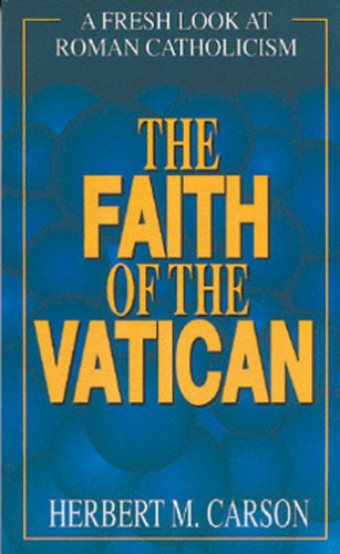 The Faith of the Vatican
