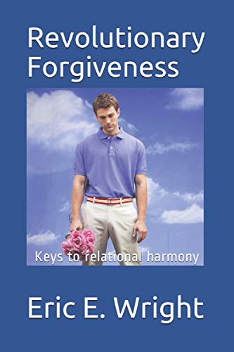 Revolutionary Forgiveness