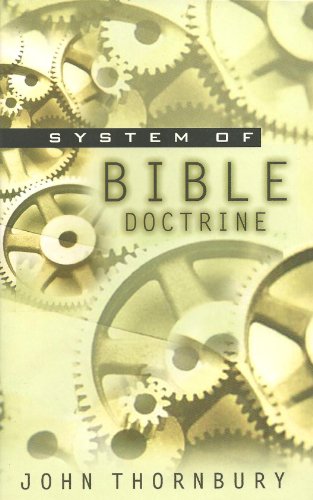 A System of Bible Doctrine