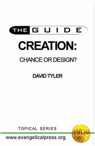 Creation ... Chance or Design?