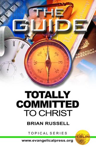 Totally Committed to Christ