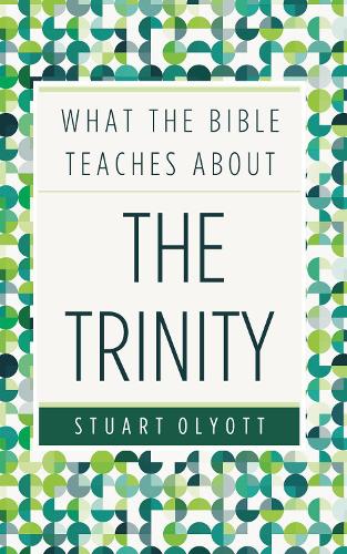 What the Bible teaches about the Trinity