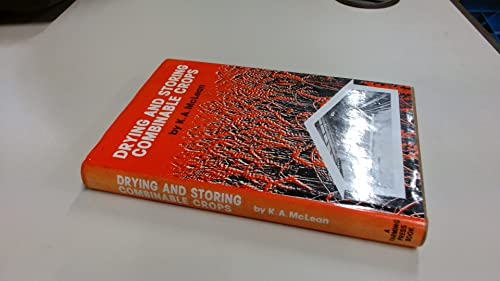 Drying and Storing Combinable Crops