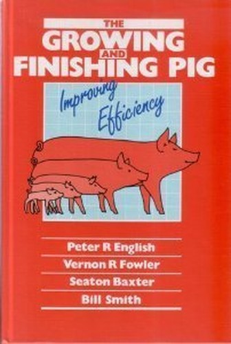 The Growing and Finishing Pig