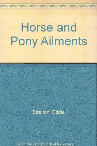 Horse and Pony Ailments
