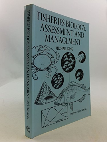 Fisheries Biology, Assessment and Management