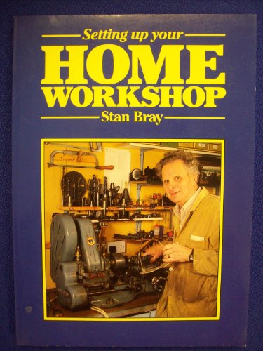 Setting Up Your Home Workshop