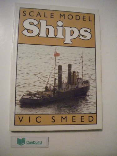 Scale Model Ships