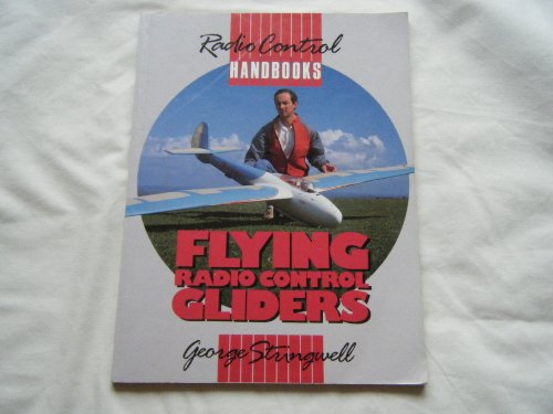 Flying Radio Control Gliders