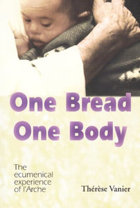 One Bread, One Body 