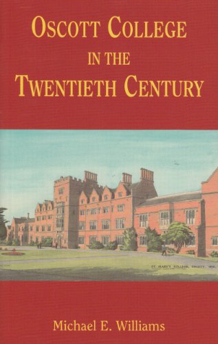 Oscott College in the Twentieth Century