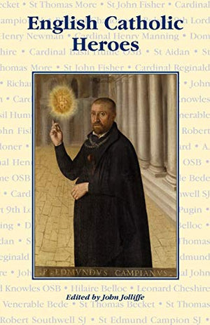English Catholic Heroes