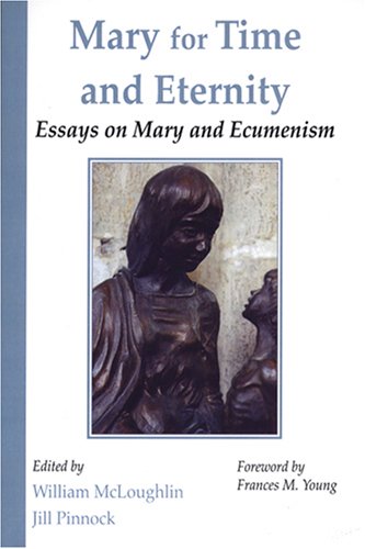 Mary for Time and Eternity