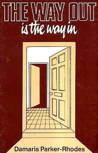 The Way Out is the Way in