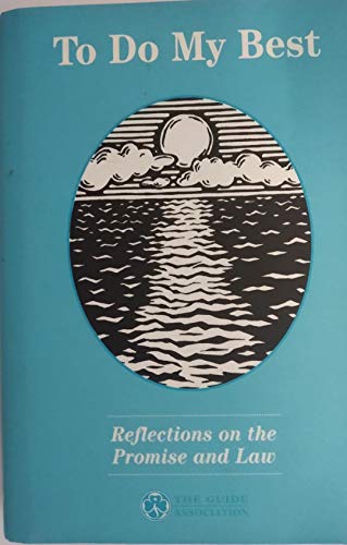 To do my best: Reflections on the promise and law