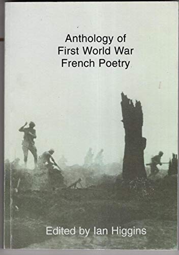 Anthology of First World War French Poetry