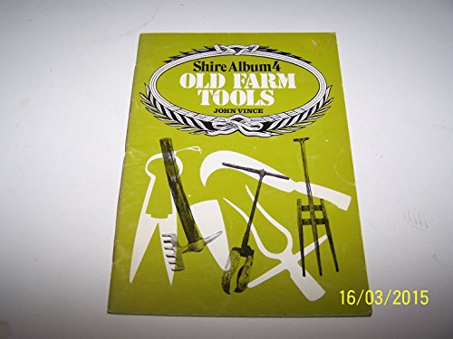 Old Farm Tools