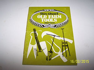 Old Farm Tools